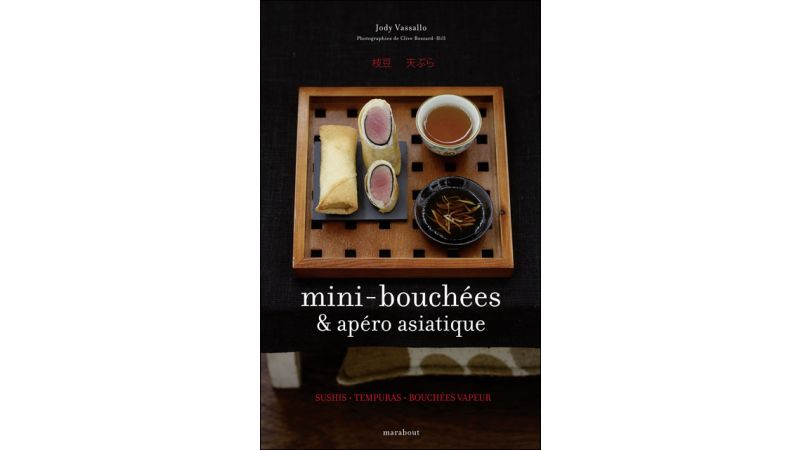 Mini-bouchées et apéro asiatique - Livre