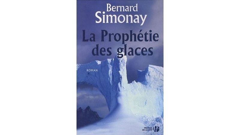 La prophétie des glaces - Livre